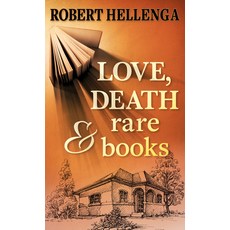 Love Death & Rare Books Library Binding, Thorndike Press Large Print