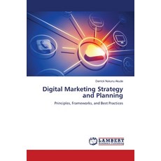 (英文圖書)Digital Marketing Strategy and Planning 平裝版, LAP Lambert Academic Publis..., 英文
