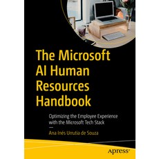 (英文圖書)The Microsoft AI Human Resources Handbook: Optimizing the Employee Experience wi... 平裝版, Apress, 英文