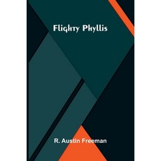 (영문도서)Flighty Phyllis Paperback, Alpha Edition, English, 9789375363194