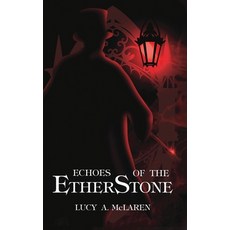 (영문도서)Echoes of the EtherStone Paperback, Owl Talyn Press, English, 9798992323849