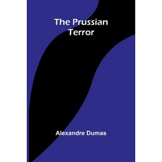 (영문도서) The Prussian Terror Paperback, Alpha Edition, English, 9789362923684