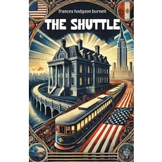 (영문도서) The Shuttle Paperback, Double 9 Books, English, 9789368099659