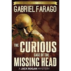 (영문도서) The Curious Case of the Missing Head Paperback, Bear & King Publishing, English, 9780987628312