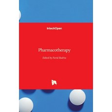 (영문도서) Pharmacotherapy Hardcover, Intechopen, English, 9789535105329