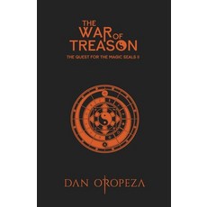 (영문도서)The war of treason Paperback, Dan Oropeza, English, 9786076949467 Dan Oropeza, English, 9786076949467