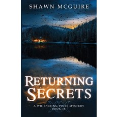 (영문도서)Returning Secrets: A Whispering Pines Mystery Book 18 Paperback, Brown Bag Books, English, 9781963255492