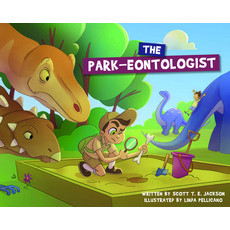 (영문도서) The Park-Eontologist Hardcover, Sweetwater Books, English, 9781462141623