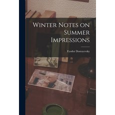 (영문도서) Winter Notes on Summer Impressions Paperback, Hassell Street Press, English, 9781014336347