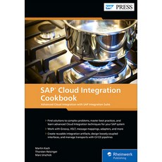 (外文書)SAP Cloud Integration Cookbook: Advanced Cloud Integration with SAP Integration S... Hardcover, SAP Press, English