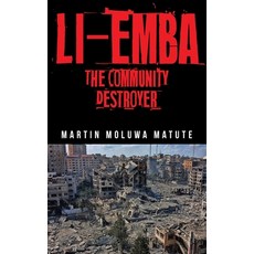 (영문도서) Li-emba: The Community Destroyer Hardcover, Arpress, English, 9798893562408