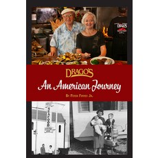 (영문도서) Drago's: An American Journey Hardcover, Pelican Publishing Company, English, 9781455627868