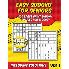 (영문도서) Easy Sudoku for Seniors: 320 Large Print Sudoku Puzzles for Elderly With Solutions Paperback, Independently Published, English, 9798397359177