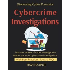 (영문도서)Cybercrime Investigations: Investigating Cyber Crimes Forensic Techniques Explai... Paperback, Independently Published, English, 9798262383733