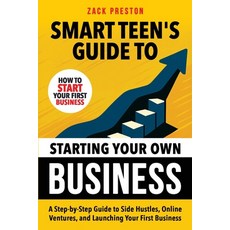 (英文圖書)Smart Teen's Guide to Starting Your Own Business: A Step-by-Step Guide to Side H... 平裝版, Tiny Lumen Ltd, 英文