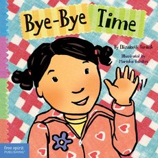 (영문도서) Bye-Bye Time Board Books, Free Spirit Publishing, English, 9781575422992