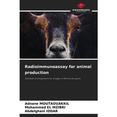 (영문도서) Radioimmunoassay for animal production Paperback, Our Knowledge Publishing, English, 9786207735884