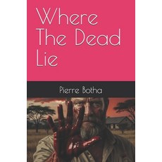 (英文圖書)Where The Dead Lie 平裝版, Independently Published, 英文