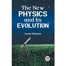(영문도서) The New Physics and Its Evolution Paperback, Double 9 Books, English, 9789359327563