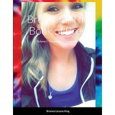 (영문도서) Bree-ism: The Book of Bree: Volume I: The Instagram Connection Paperback, Lulu.com