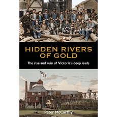(영문도서)Hidden Rivers of Gold Paperback, Echo Books, English, 9781923441361