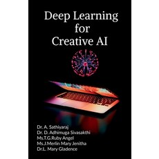 (영문도서) Deep learning for creative AI Paperback, Notion Press, English, 9798892770729