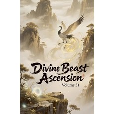 (英文圖書)Divine Beast Ascension Volume 31 平裝版, Zenithnovels, 英文