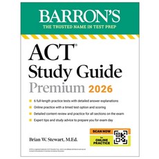 (영문도서)ACT Study Guide Premium 2026: 6 Practice Tests + Comprehensive Review + Online... Paperback, Barrons Educational Services, English, 9781506299914 Barrons Educational Services, English, 9781506299914