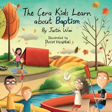 (영문도서) The Cera Kids Learn about Baptism Paperback, English, 9780578976860