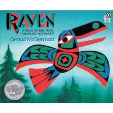 (영문도서) Raven: A Trickster Tale from the Pacific Northwest Paperback, Houghton Mifflin, English, 9780152024499