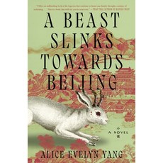 (영문도서)A Beast Slinks Towards Beijing Hardcover, William Morrow & Company, English, 9780063419292