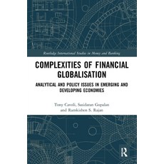 (영문도서) Complexities of Financial Globalisation: Analytical and Policy Issues in Emerging and Develop... Paperback, Routledge, English, 9780367492175