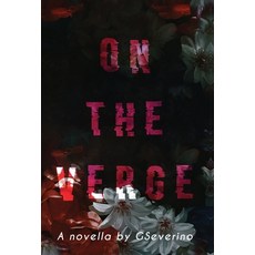 (영문도서) On The Verge Hardcover, Gseverino, English, 9798869065032