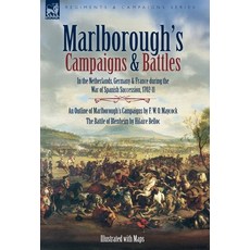 (영문도서)Marlborough's Campaigns & Battles: In the Netherlands Germany & France during t... Hardcover, Leonaur Ltd, English, 9781917666541