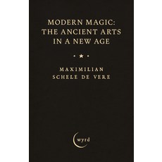(英文圖書)Modern Magic: The Ancient Arts in a New Age 平裝版, Wyrd Books, 英文