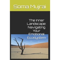 (英文圖書)The Inner Landscape: Navigating Your Emotional Ecosystem 平裝版, Independently Published, 英文