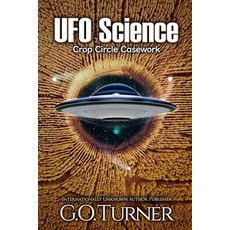 (영문도서) UFO Science: Crop Circle Casework Paperback, Little Vast Studios, LLC, English, 9798989145928