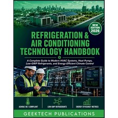 (영문도서)Refrigeration & Air Conditioning Technology Handbook: A Complete Guide to Modern... Paperback, Independently Published, English, 9798189983719