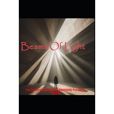 (영문도서) Beams of Light: The Dynamic History and Promising Future of Lasers Paperback, Independently Published, English, 9798859966035