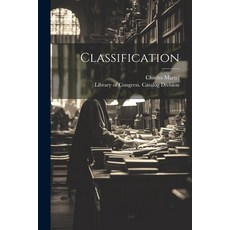(영문도서) Classification Paperback, Legare Street Press, English, 9781021487155
