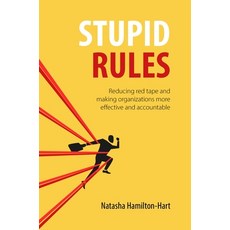 (영문도서)Stupid Rules: Reducing Red Tape and Making Organizations More Effective and Acco... Paperback, Agenda Publishing, English, 9781788218771