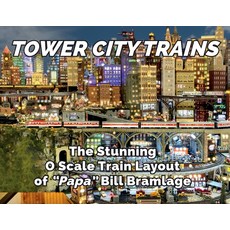 (영문도서) Tower City Trains Paperback, Ogr Publishing, Inc., English, 9781736150047