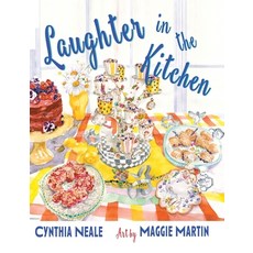(영문도서)Laughter in the Kitchen: And Sometimes Cursing Paperback, Bedazzled Ink Publishing Co..., English, 9781960373892 Bedazzled Ink Publishing Co..., English, 9781960373892