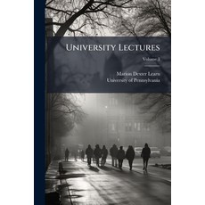 (영문도서)University Lectures: Delivered by Members of the Faculty in the Free Public Lect... Paperback, Nabu Press, English, 9781146034180