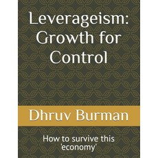 (英文圖書)Leverageism: Growth for Control: How to survive this 'economy' 平裝版, Independently Published, 英文