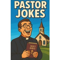 (英文圖書)Awesome Pastor Jokes: Clean Christian Catholic Church Humor For Ministers Pries... 平裝版, Independently Published, 英文