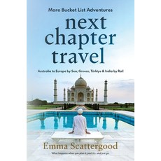 (英文圖書)Next Chapter Travel 平裝版, Emma Scattergood, 英文