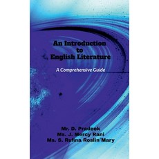 (영문도서) An Introduction to English Literature: A Comprehensive Guide Paperback, Notion Press, 9798896106302