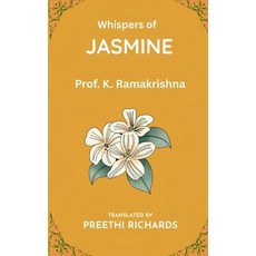 (영문도서)Whispers of Jasmine Paperback, Notion Press, English, 9798902696995