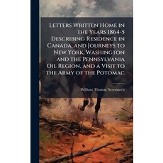 (英文圖書)Letters Written Home in the Years 1864-5 Describing Residence in Canada and Jou... 精裝版, Hutson Street Press, 英文